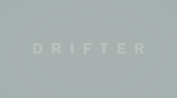 Drifter (Sample Clip)